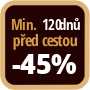 Při objednání minimálně 120 dnů před zahájením pobytu získáte slevu 45% z celé ceny ubytování.